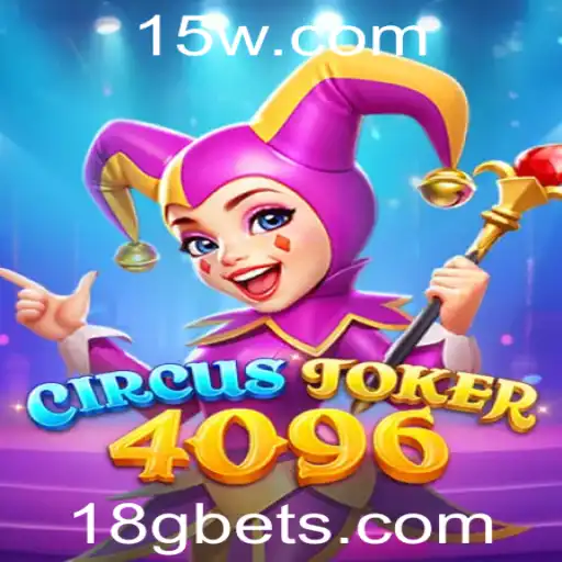 Descubra o Fascinante Mundo do Jogo CircusJoker4096